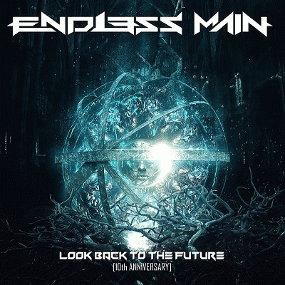 Endless Main : Look Back to the Future